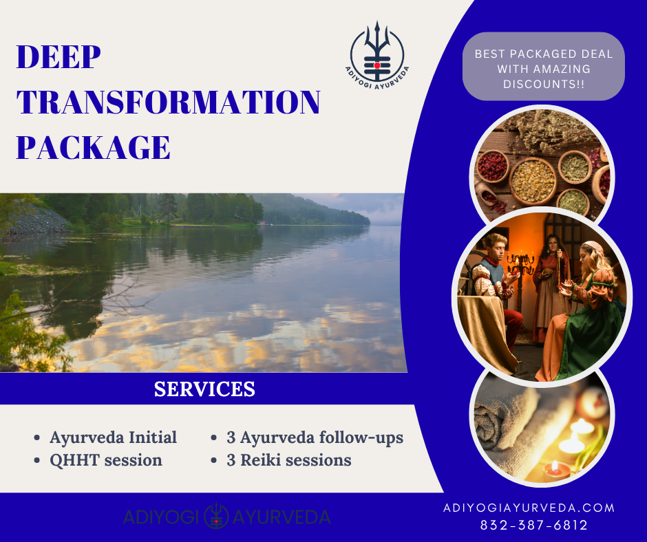 Deep Transformation, Adiyogi Ayurveda, Houston TX